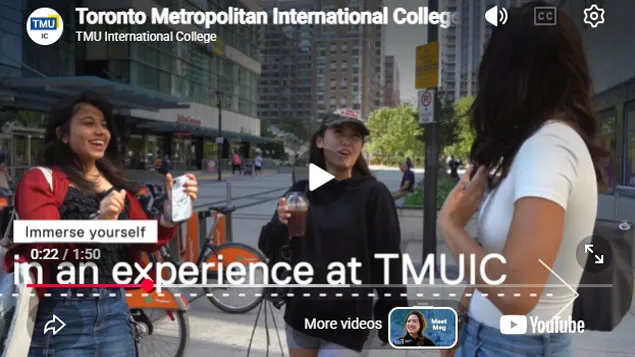 Play Video - Toronto Metropolitan International College - Immerse Yourself